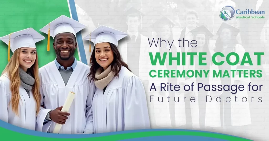 White Coat Ceremony